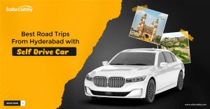 Best Road Trips from Hyderabad