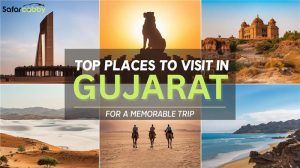 Top Places To Visit In Gujarat