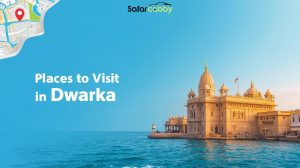 Places to Visit in Dwarka