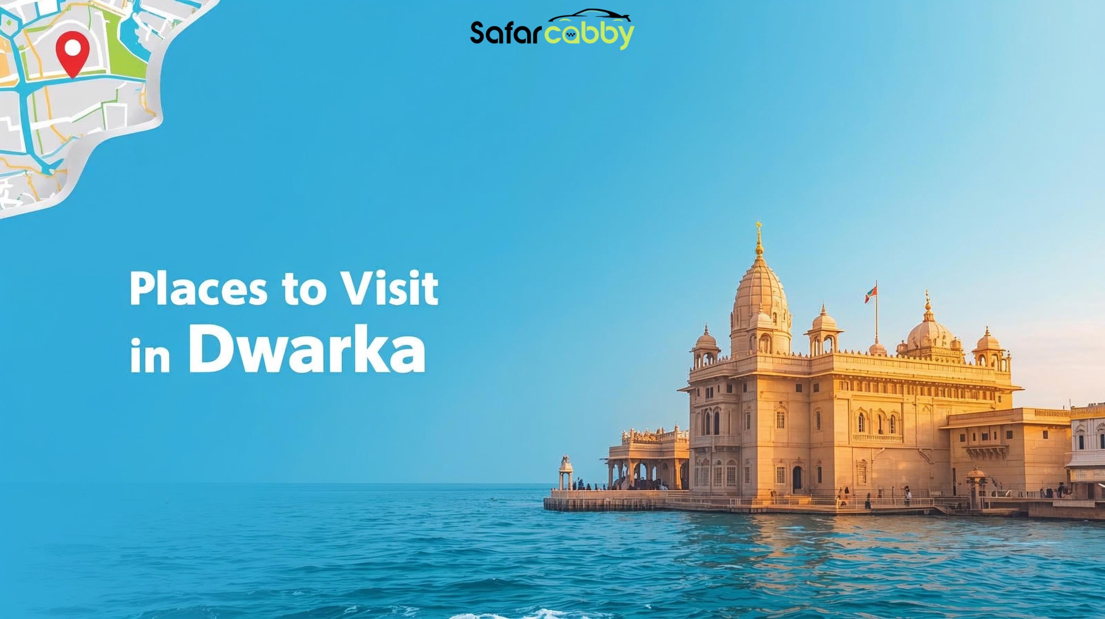 Places to Visit in Dwarka